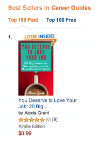 Image: You Deserve to Love Your Job Amazon #1 Ranking Career Guides
