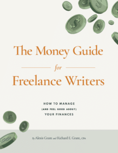 The Money Guide for Freelance Writers